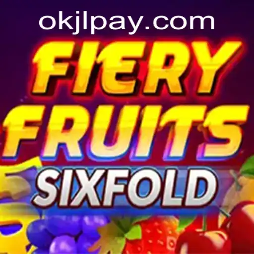 FieryFruitsSixFold: A Comprehensive Guide to the Hottest Game