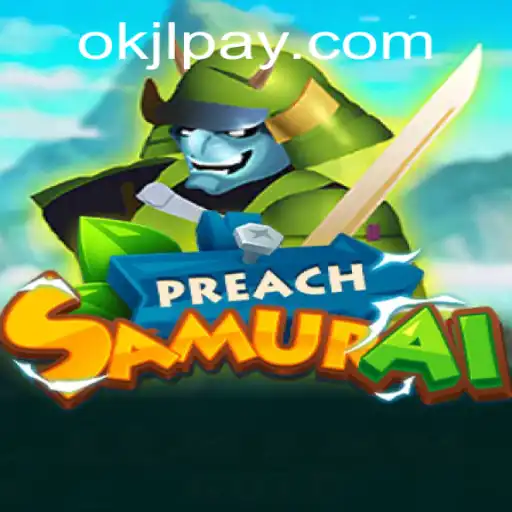PreachSamurai: A Unique Adventure in Gaming
